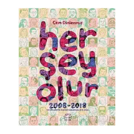 Her Şey Olur - Cem Dinlenmiş - İletişim Yayınevi