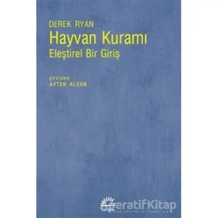 Hayvan Kuramı - Derek Ryan - İletişim Yayınevi