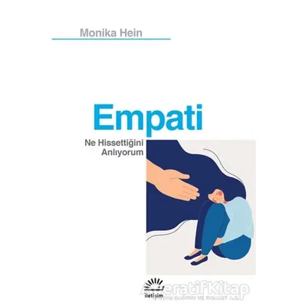 Empati - Monika Hein - İletişim Yayınevi