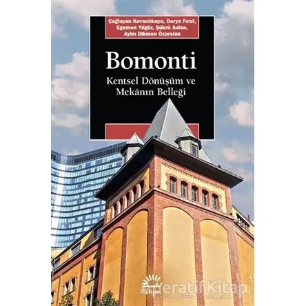 Bomonti - Egemen Yılgür - İletişim Yayınevi