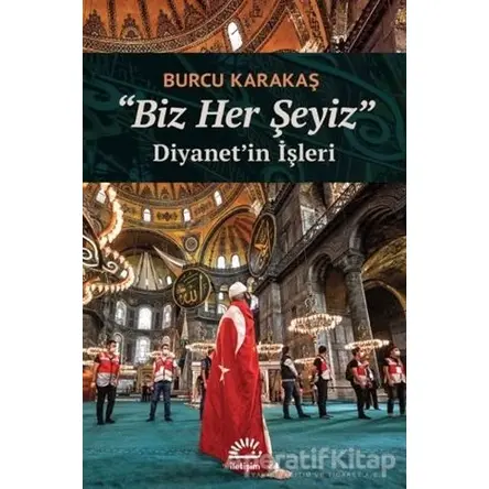 Biz Her Şeyiz - Burcu Karakaş - İletişim Yayınevi