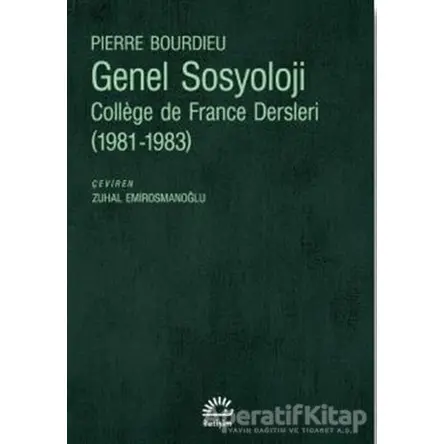 Genel Sosyoloji - Pierre Bourdieu - İletişim Yayınevi