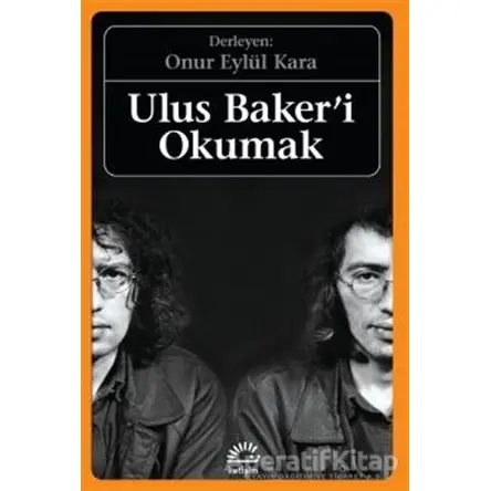 Ulus Bakeri Okumak - Onur Eylül Kara - İletişim Yayınevi
