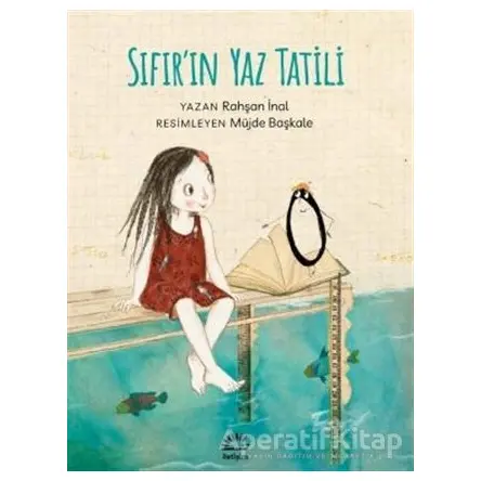 Sıfırın Yaz Tatili - Rahşan İnal - İletişim Yayınevi