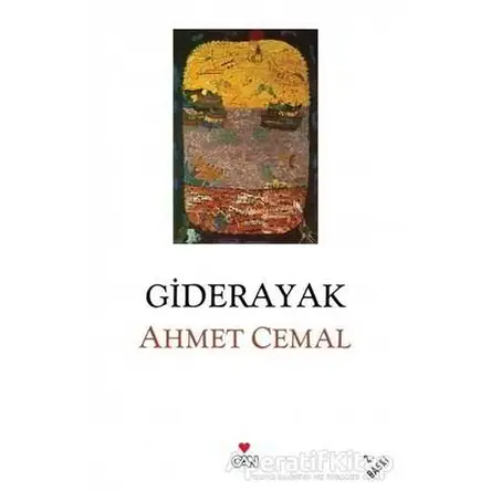Giderayak - Ahmet Cemal - Can Yayınları