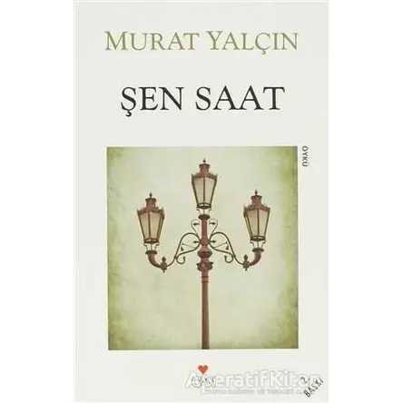 Şen Saat - Murat Yalçın - Can Yayınları