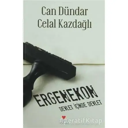 Ergenekon - Devlet İçinde Devlet - Can Dündar - Can Yayınları
