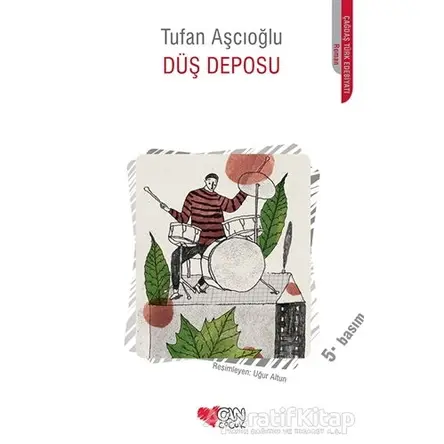 Düş Deposu - Tufan Aşcıoğlu - Can Çocuk Yayınları