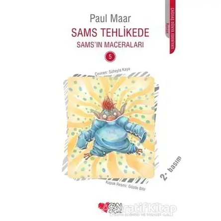 Sams Tehlikede - Paul Maar - Can Çocuk Yayınları
