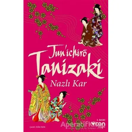 Nazlı Kar - Cuniciro Tanizaki - Can Yayınları