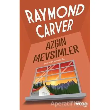 Azgın Mevsimler - Raymond Carver - Can Yayınları