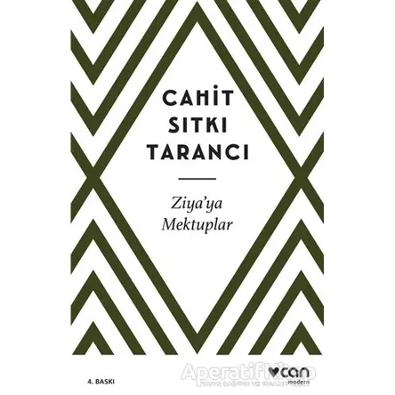 Ziya’ya Mektuplar - Cahit Sıtkı Tarancı - Can Yayınları