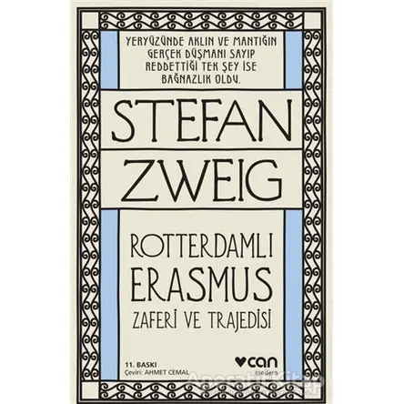 Rotterdamlı Erasmus - Stefan Zweig - Can Yayınları