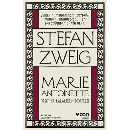 Marie Antoinette - Stefan Zweig - Can Yayınları