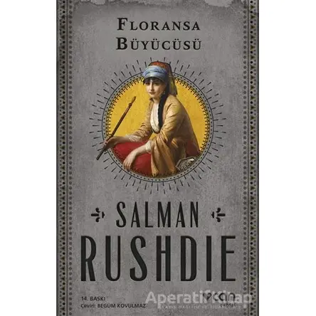 Floransa Büyücüsü - Salman Rushdie - Can Yayınları