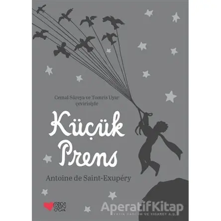 Küçük Prens - Özel Baskı (Gri) - Antoine de Saint-Exupery - Can Çocuk Yayınları