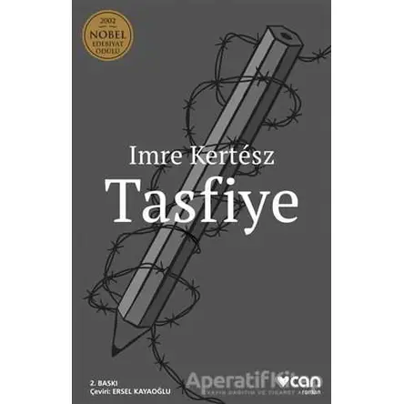 Tasfiye - Imre Kertesz - Can Yayınları