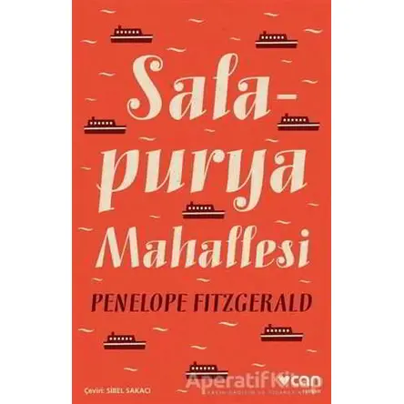 Salapurya Mahallesi - Penelope Fitzgerald - Can Yayınları