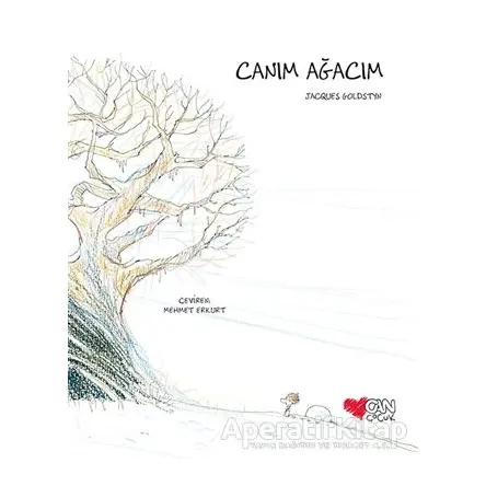 Canım Ağacım - Jacques Goldstyn - Can Çocuk Yayınları