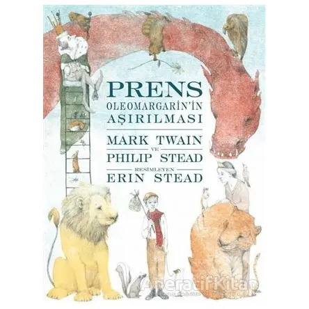 Prens Oleomargarinin Aşırılması - Philip Stead - Can Çocuk Yayınları