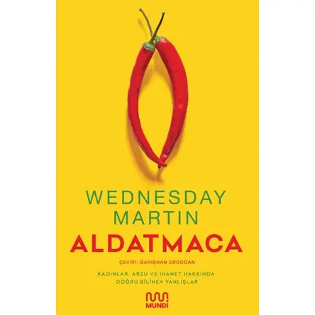 Aldatmaca - Wednesday Martin - Mundi