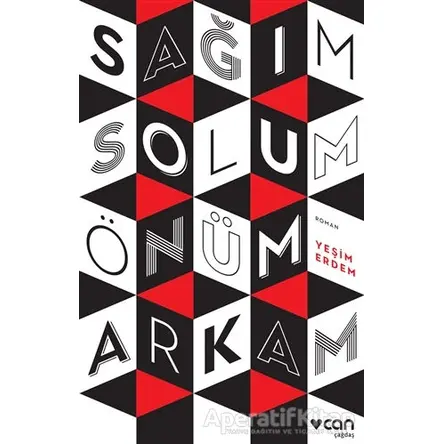 Sağım Solum Önüm Arkam - Yeşim Erdem - Can Yayınları