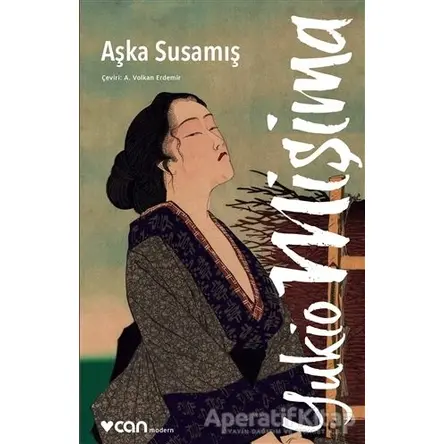 Aşka Susamış - Yukio Mişima - Can Yayınları
