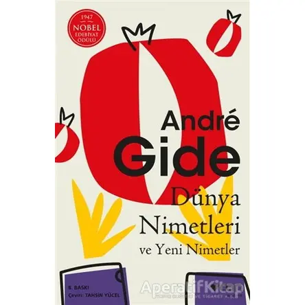 Dünya Nimetleri ve Yeni Nimetler - Andre Gide - Can Yayınları