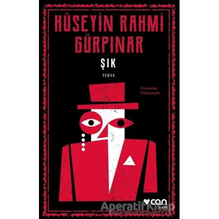 Şık - Hüseyin Rahmi Gürpınar - Can Yayınları