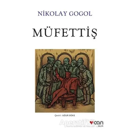 Müfettiş - Nikolay Vasilyeviç Gogol - Can Yayınları