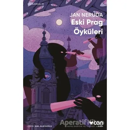 Eski Prag Öyküleri - Jan Neruda - Can Yayınları