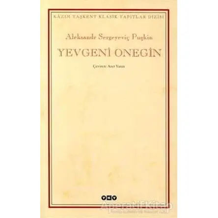 Yevgeni Onegin - Aleksandr Puşkin - Yapı Kredi Yayınları