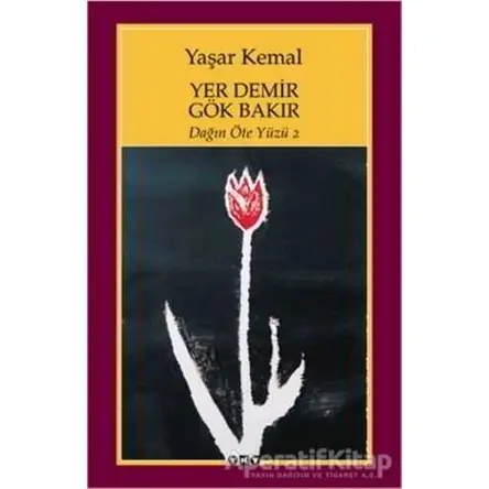 Yer Demir Gök Bakır - Yaşar Kemal - Yapı Kredi Yayınları
