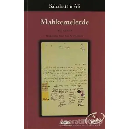 Mahkemelerde (Belgeler) - Sabahattin Ali - Yapı Kredi Yayınları