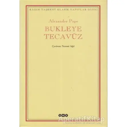 Bukleye Tecavüz - Alexander Pope - Yapı Kredi Yayınları