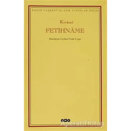 Fetihname - Kıvami - Yapı Kredi Yayınları