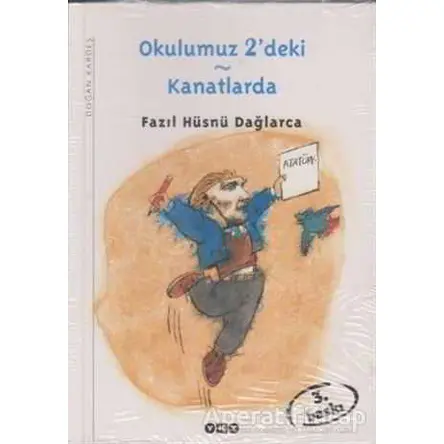 Okulumuz 2’deki - Fazıl Hüsnü Dağlarca - Yapı Kredi Yayınları