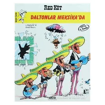 Red Kit Daltonlar Meksika’da - Goscinny - Yapı Kredi Yayınları