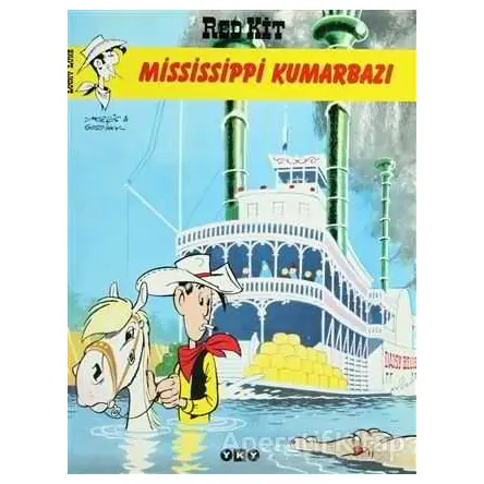 Red Kit Sayı: 19 Mississippi Kumarbazı - Goscinny - Yapı Kredi Yayınları