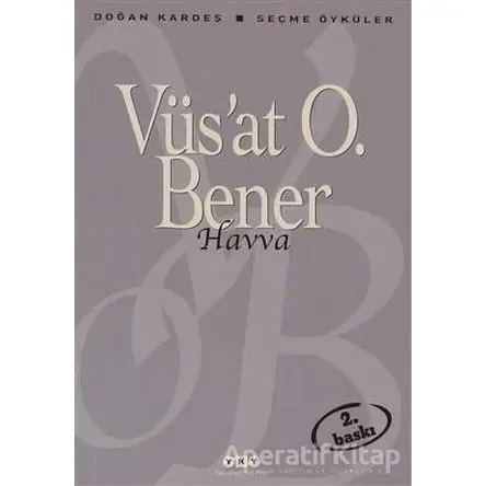 Havva - Vüsat O. Bener - Yapı Kredi Yayınları