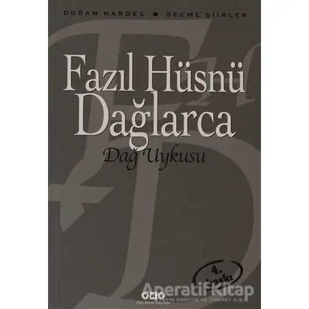 Dağ Uykusu - Fazıl Hüsnü Dağlarca - Yapı Kredi Yayınları