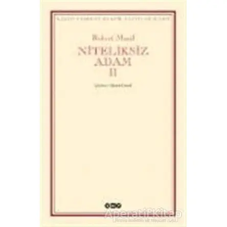 Niteliksiz Adam 2 - Robert Musil - Yapı Kredi Yayınları