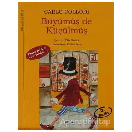 Büyümüş de Küçülmüş - Carlo Collodi - Yapı Kredi Yayınları