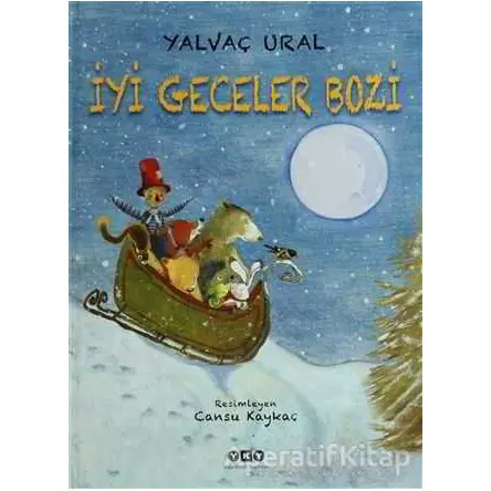 İyi Geceler Bozi - Yalvaç Ural - Yapı Kredi Yayınları