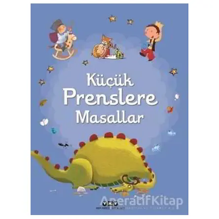 Küçük Prenslere Masallar - Kolektif - Yapı Kredi Yayınları
