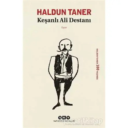 Keşanlı Ali Destanı - Haldun Taner - Yapı Kredi Yayınları