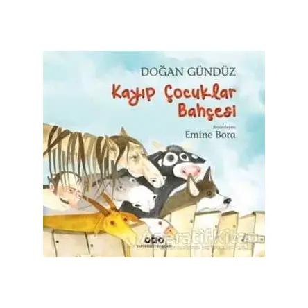 Kayıp Çocuklar Bahçesi - Doğan Gündüz - Yapı Kredi Yayınları