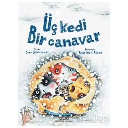 Üç Kedi Bir Canavar - Sara Şahinkanat - Yapı Kredi Yayınları
