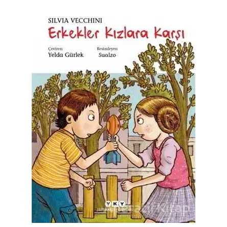 Erkekler Kızlara Karşı - Silvia Vecchini - Yapı Kredi Yayınları