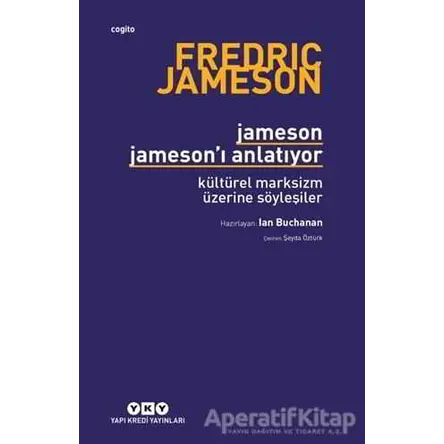 Jameson Jamesonu Anlatıyor - Ian Buchanan - Yapı Kredi Yayınları